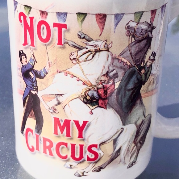 2 “Not My Circus Not My Monkeys” Mugs (lot Of Two) - Picture 5 of 15